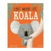 Prentenboek kinderboek Laat maar los koala