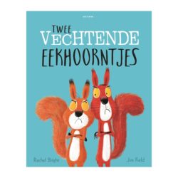 Prentenboek twee vechtende eekhoorntjes Rachel Bright
